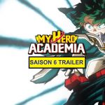 My Hero Academia saison 6 trailer